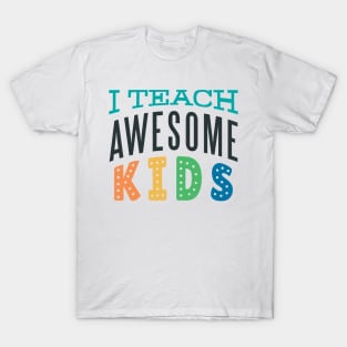 i teach awesome Kids T-Shirt